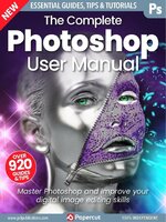 Photoshop Image Editing The Complete Manual